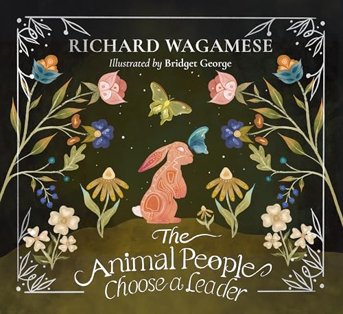Children’s Review: The Animal People Choose a Leader